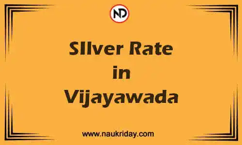 Latest Updated silver rate in Vijayawada Live online